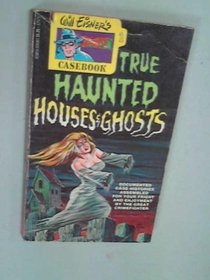 Will Eisner's Spirit Casebook of True Haunted Houses and Ghosts