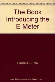 The Book Introducing the E-Meter