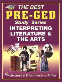 Pre-GED Interpreting Literature and the Arts Test Preparations)