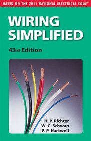 Wiring Simplified: Based on the 2011 National Electrical Code