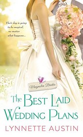 The Best Laid Wedding Plans (Magnolia Brides, Bk 1)