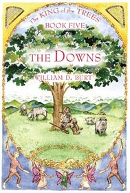 King of The Trees 5: The Downs (King of the Trees)