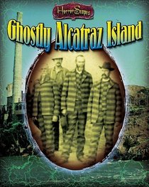 Ghostly Alcatraz Island (Horrorscapes)