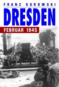 Dresden Februar 1945.