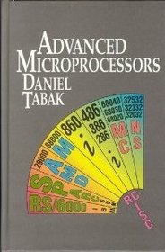 Advanced Microprocessors (Computer Engineering Series)