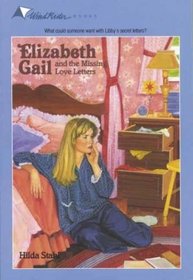 Elizabeth Gail and the Missing Love Letters (Elizabeth Gail, Bk 13)