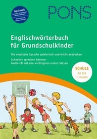 PONS Grundschulwrterbuch. Englisch-Deutsch / Deutsch-Englisch
