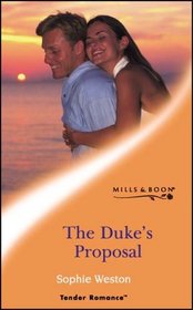 The Duke's Proposal (Tender Romance S.)