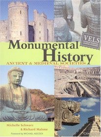 Monumental History: Ancient and Medieval Societies