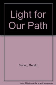 Light for Our Path