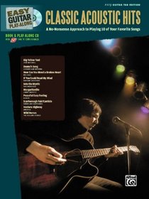 Easy Guitar Play-Along Classic Acoustic Hits: Easy Guitar Tab (Book & CD)