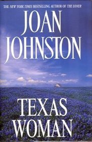 Texas Woman (Sisters of the Lone Star, Bk 1)
