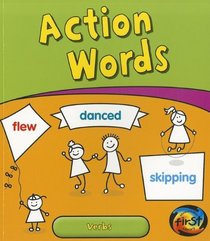 Action Words: Verbs (Getting to Grips With Grammar)