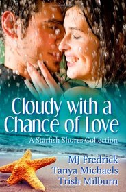 Cloudy with a Chance of Love (Starfish Shores) (Volume 2)