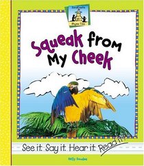 Squeak From My Cheek (Rhyme Time)