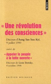 Une rvolution des consciences, Discours d'Aung San Suu Kyi, 9 juillet 1990 (French Edition)