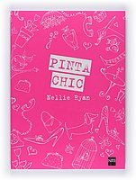 Pinta chic/ Draw Chic (Spanish Edition)