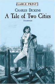 A Tale of Two Cities (Large Print)