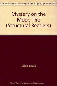 Mystery on the Moor (Structural Rdrs.)