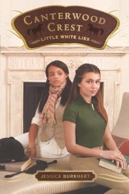 Little White Lies (Turtleback School & Library Binding Edition) (Canterwood Crest)