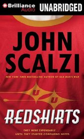 Redshirts: A Novel with Three Codas