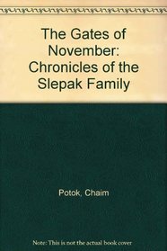 The Gates of November: Chronicles of the Slepak Family