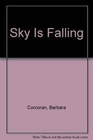 Sky Is Falling