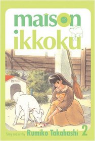 Maison Ikkoku Volume 2: v. 2 (Manga)