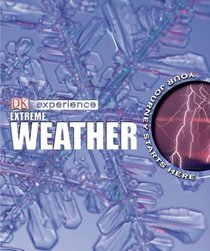 Extreme Weather (EXPERIENCE)