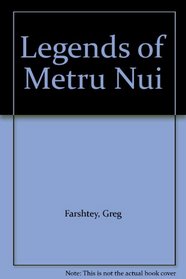 Legends of Metru Nui