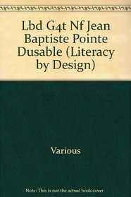 Lbd G4t Nf Jean Baptiste Pointe Dusable (Literacy by Design)
