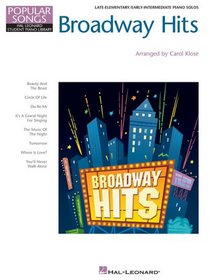 Broadway Hits: Hal Leonard Student Piano Library Popular Songs Series (Hal Leonard Student Piano Library (Songbooks))