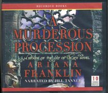 A Murderous Procession (Mistress of the Art of Death) Audio CDs