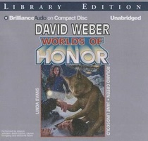 Worlds of Honor (Worlds of Honor, Bk 2) (Audio CD) (Unabridged)