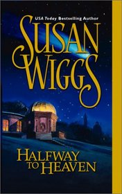 Halfway To Heaven (Calhoun Chronicles, Bk 3)
