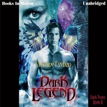 Dark Legend (Dark, Bk 8) (Audio CD) (Unabridged)