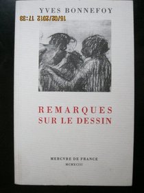 Remarques sur le dessin (French Edition)
