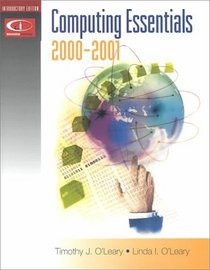 Computing Essentials 2000-2001: Introductory Edition