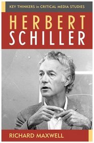 Herbert Schiller (Critical Media Studies)