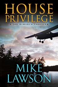 House Privilege (Joe DeMarco, Bk 14)