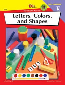 The 100+ Series Letters, Colors, and Shapes (100+)
