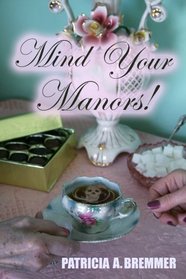 Mind Your Manors! (Elusive Clue)