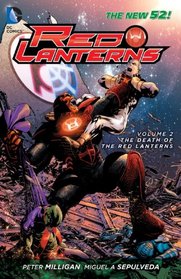 Red Lanterns Vol. 2: The Death of the Red Lanterns (The New 52)