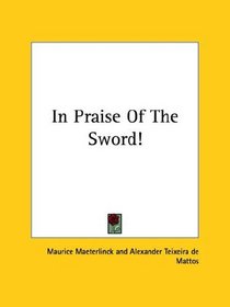 In Praise Of The Sword!