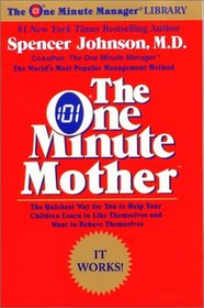 The One Minute Mother