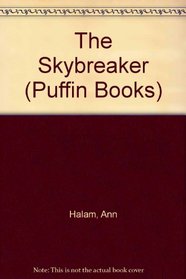 The Skybreaker (Puffin Books)