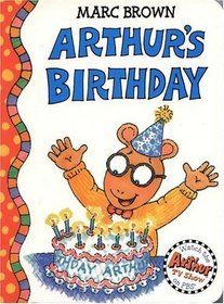 Arthur's Birthday : An Arthur Adventure (Arthur Adventures Series)