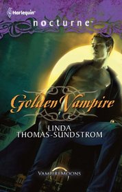 Golden Vampire (Vampire Moons, Bk 1) (Harlequin Nocturne, No 110)