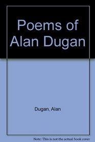 Poems of Alan Dugan