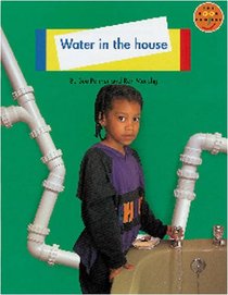 Water in the House (Non-fiction)(Longman Book Project)